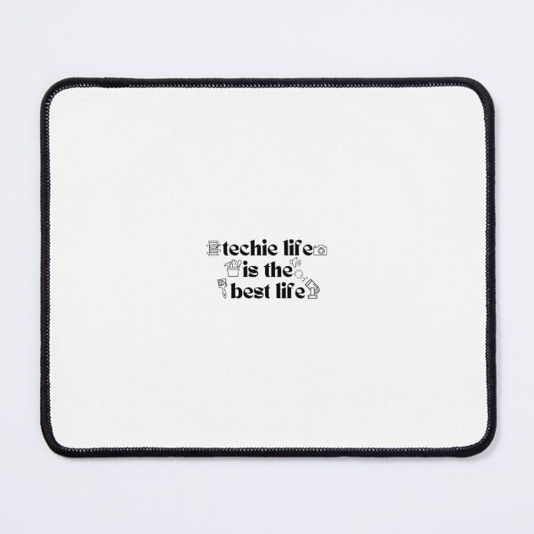 Item preview, techie life is the best life designed and sold by stasnydesign.