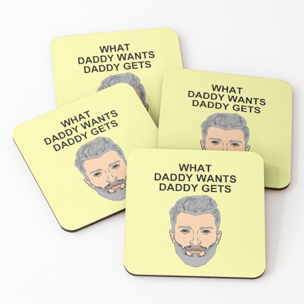 Item preview, What Daddy Wants Daddy Gets. designed and sold by artmovementspgh.