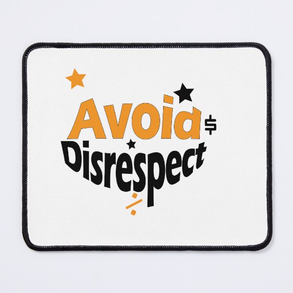 Item preview, Avoid Disrespect designed and sold by Positive Mindzet!.