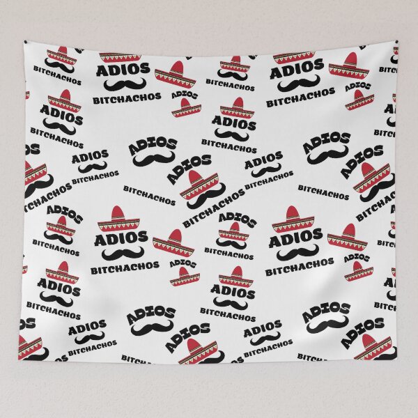 Item preview, Funny Mexican Spanglish Joke design - Adios Bitchachos designed and sold by LordAudes.