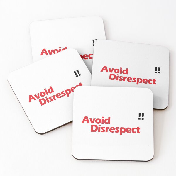 Item preview, Avoid Disrespect! designed and sold by Positive Mindzet!.