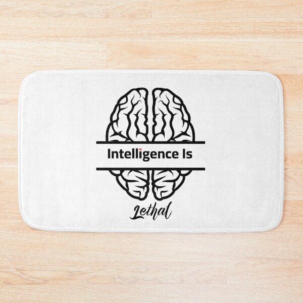 Item preview, Intelligence Is Lethal designed and sold by Yourfavshop600.