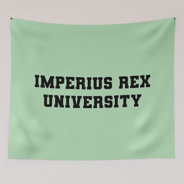 Item preview, Imperius Rex University  designed and sold by keilamariadesig.