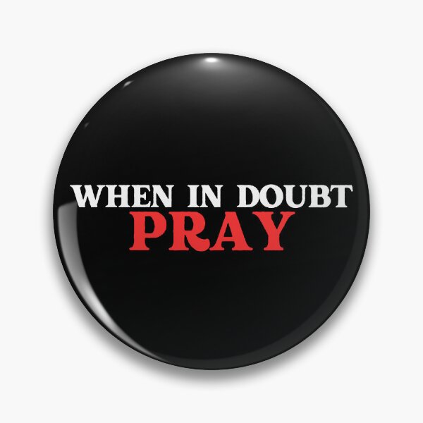 Item preview, when in doubt pray positive prayer quotes  designed and sold by 5thseason-shop.