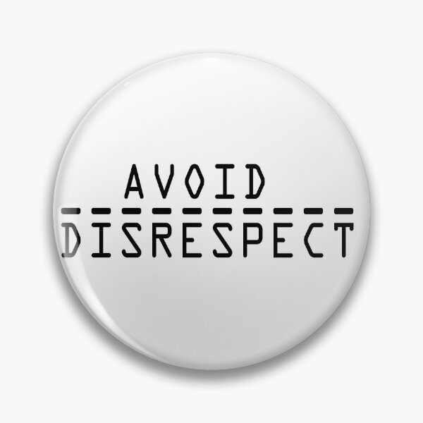 Item preview, Avoid Disrespect. designed and sold by Positive Mindzet!.