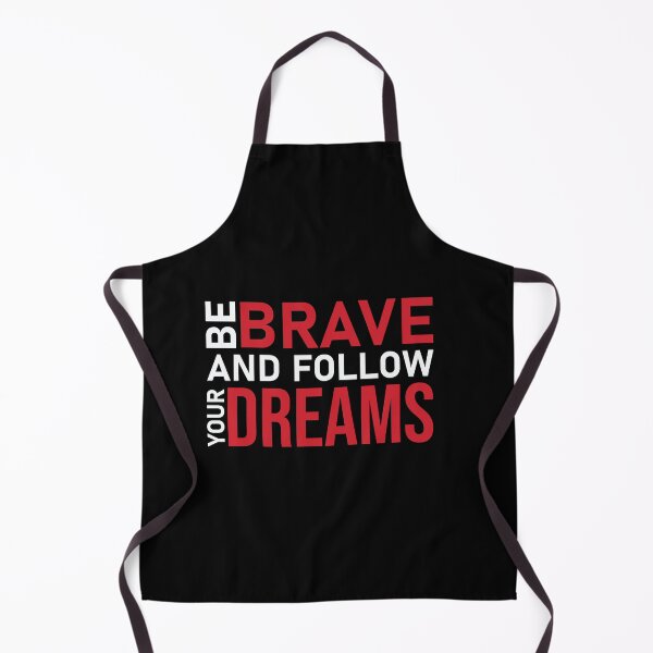 Item preview, Be brave and follow your dreams - Positive/ motivational quotes designed and sold by Rsagur12.