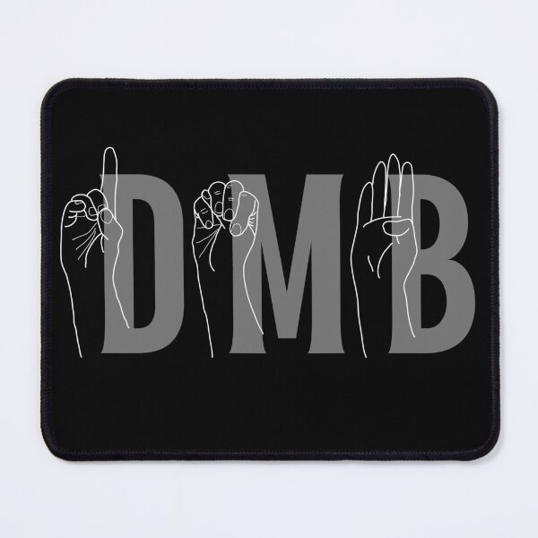 Item preview, DMB ASL | Unique Dave Matthews Gift | DMB Sign Language | Fun Dave Matthew designed and sold by DevlynnDesigns.