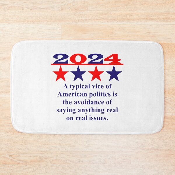 Item preview, A Typical Vice Of American Politics - Political Quote  designed and sold by CrankyOldDude.