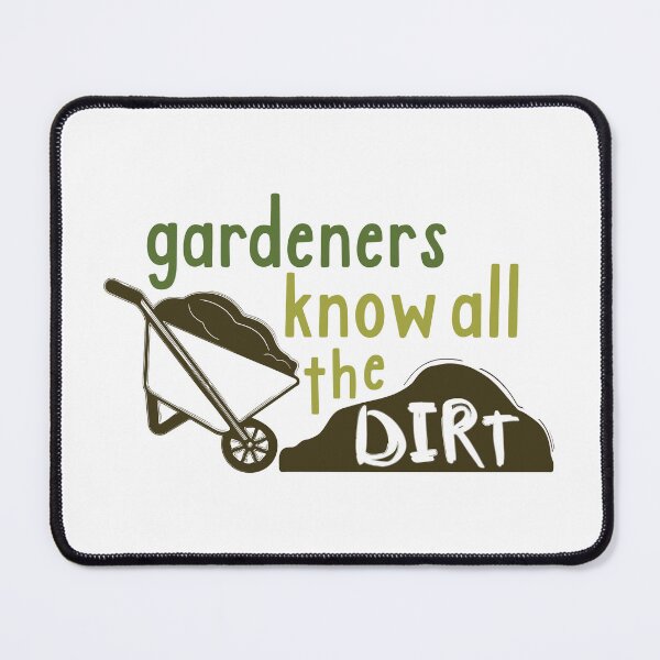 Item preview, Gardeners Know All the Dirt - OTRBG(Non-Profit) designed and sold by OTRBGStore.