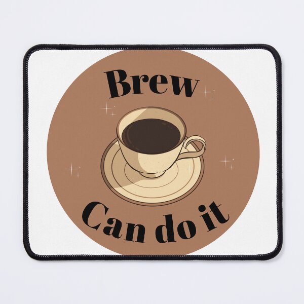 Item preview, Brew can do it designed and sold by Ivory  Craft.