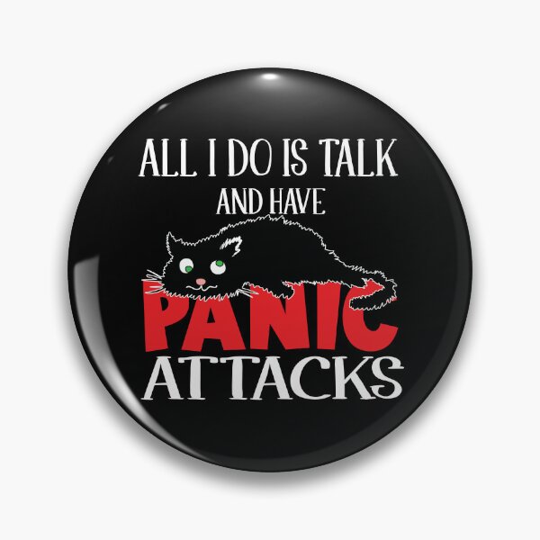 Item preview, ALL I DO IS TALK AND HAVE PANIC ATTACKS, FUNNY STRESSED CAT designed and sold by FlutteringWings.