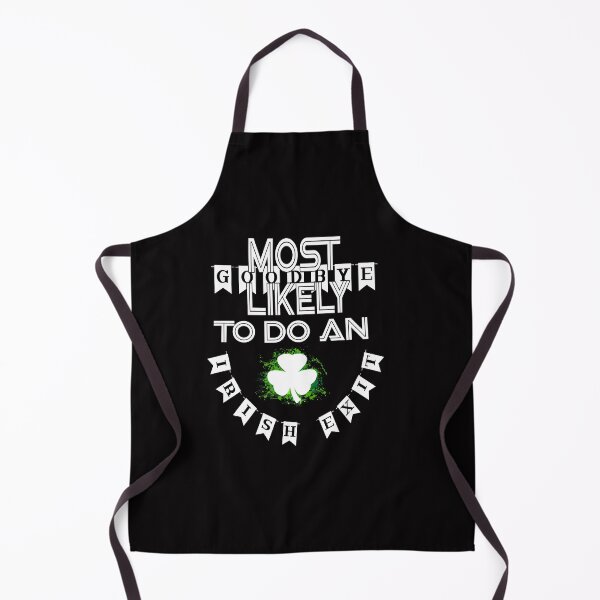 Item preview, Most likely to do an irish Exit Goodbye 2023 designed and sold by MELLOU-ART.