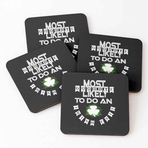 Item preview, Most likely to do an irish Exit Goodbye 2023 designed and sold by MELLOU-ART.