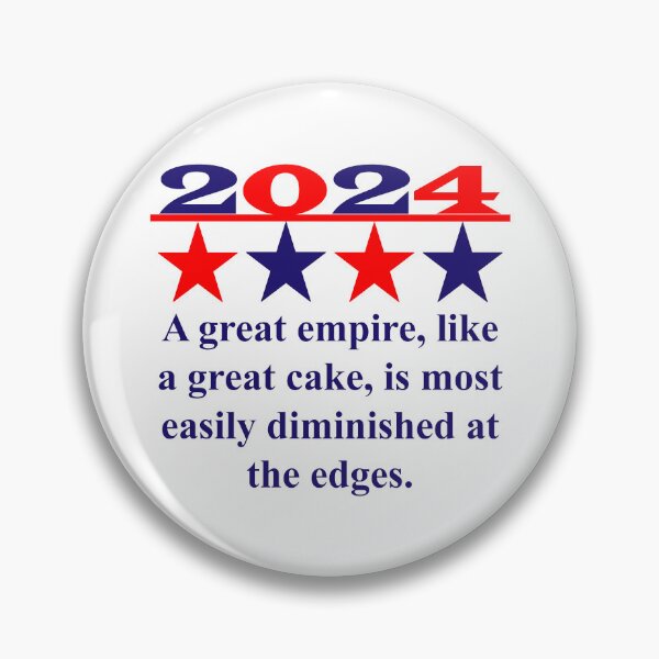Artikelvorschau, A Great Empire Like A Great Cake - Political Quote entworfen und verkauft von CrankyOldDude.