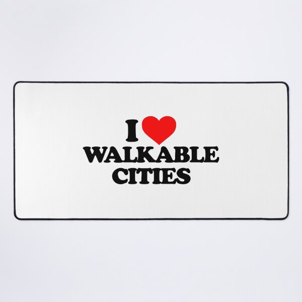 Item preview, I Love Walkable Cities  designed and sold by altaimagen.