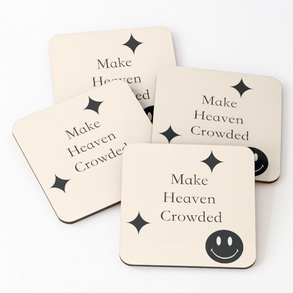 Item preview, Cute Christian Heaven Quotes (Make Heaven Crowded Christian) Religious Faith Bible  designed and sold by Gracie_Designs.
