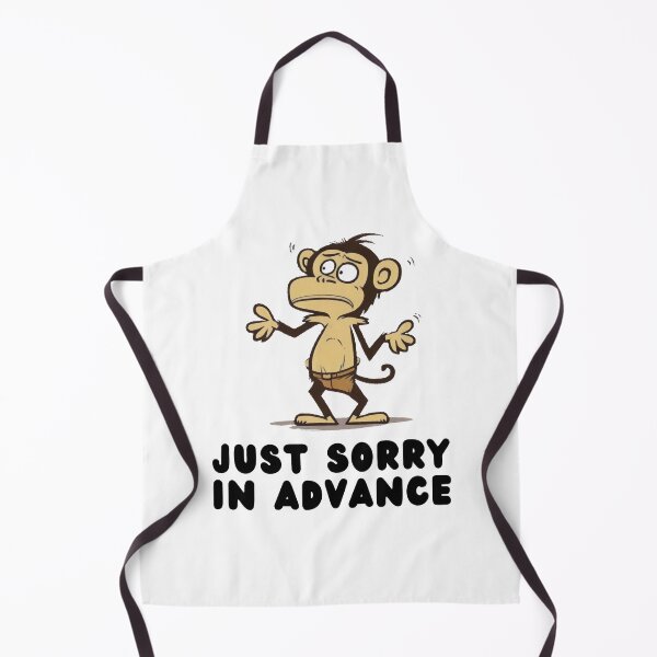 Item preview, Just Sorry in Advance - Light Background designed and sold by NateFellhauer.