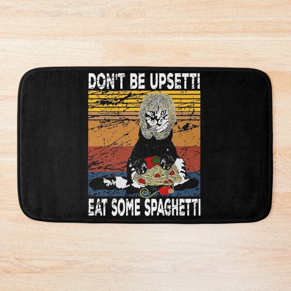 Item preview, Dont be upsetti eat some spaghetti - spaghetti noodles and cat Gifts  Spaghetti noodles and cat designed and sold by OfficialPNGs.