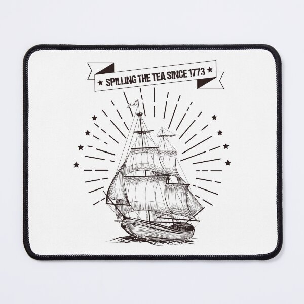 Item preview, Spilling The Tea Since 1773 designed and sold by RedPic01.