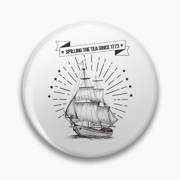 Item preview, Spilling The Tea Since 1773 designed and sold by RedPic01.
