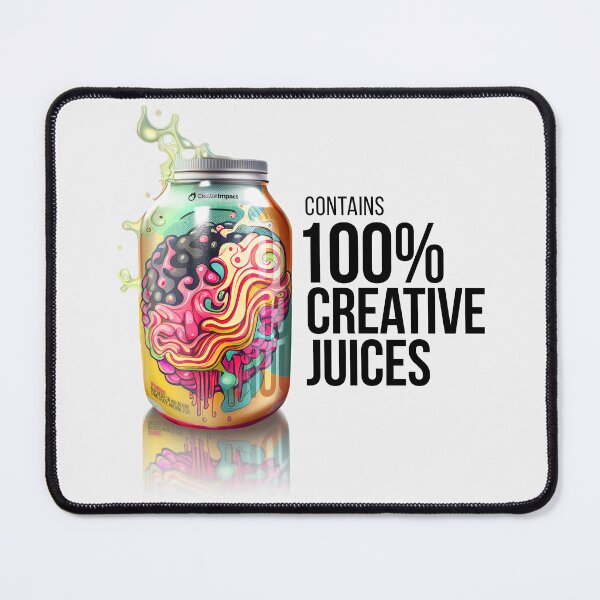 Item preview, Contains 100% Creative Juices - for Creatives, Artists and Content Creators! designed and sold by ArtificialEye.