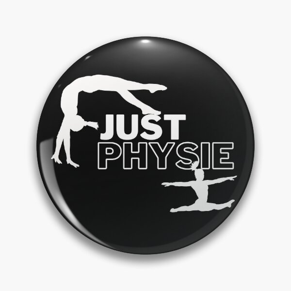Item preview, Just Physie, gymnastics, gym quote, physic girl, dancer #2 designed and sold by Fitness-Passion.