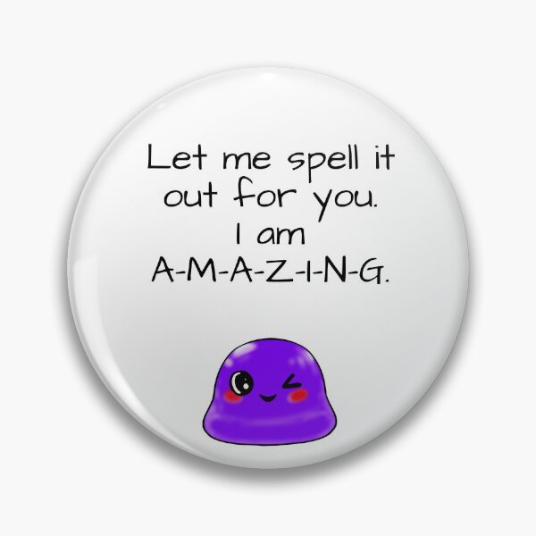 Item preview, I am amazing sassy Tiny Purple Blob emoji designed and sold by TinyPurpleHouse.