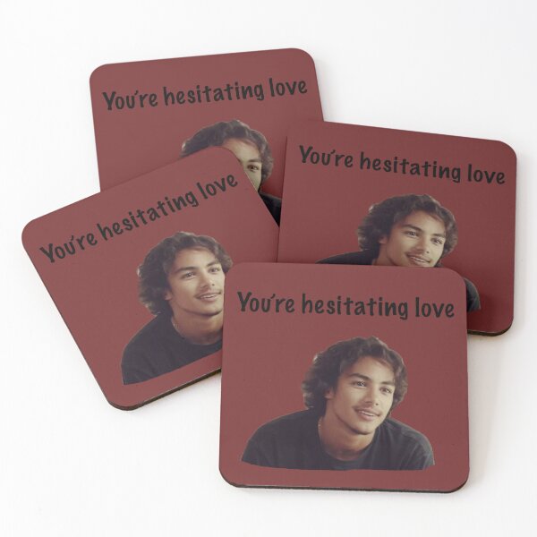 Item preview, You're Hesitating Love designed and sold by ThePureAudacity.
