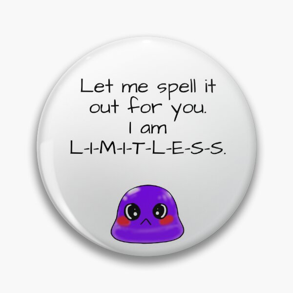 Item preview, I am limitless sassy Tiny Purple Blob emoji designed and sold by TinyPurpleHouse.