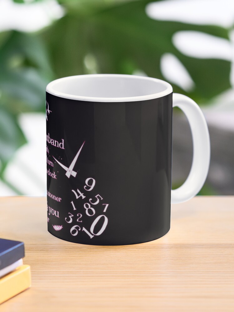 to my husband i wish i could turn back the clock mug