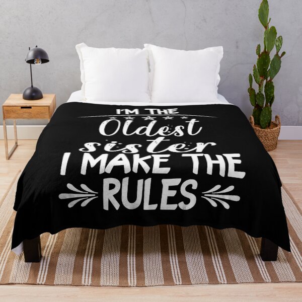 Item preview, I am the oldest sister I make the rule designed and sold by andrewshih.