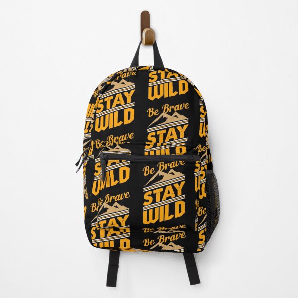 Item preview, Be brave and stay wild   designed and sold by RealityMart.