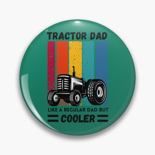 Item preview, Tractor Dad Like A Regular Dad But Cooler        designed and sold by MemliamMB.