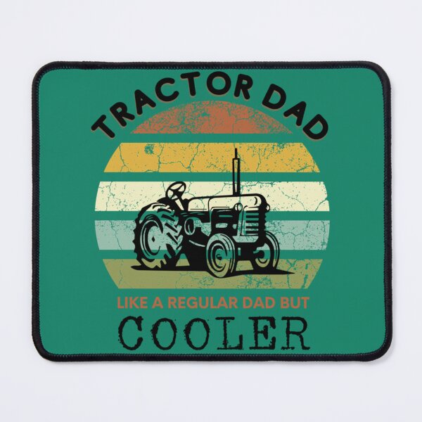 Item preview, Tractor Dad Like A Regular Dad But Cooler designed and sold by MemliamMB.