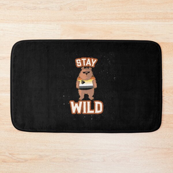 Item preview, Stay Wild designed and sold by RealityMart.