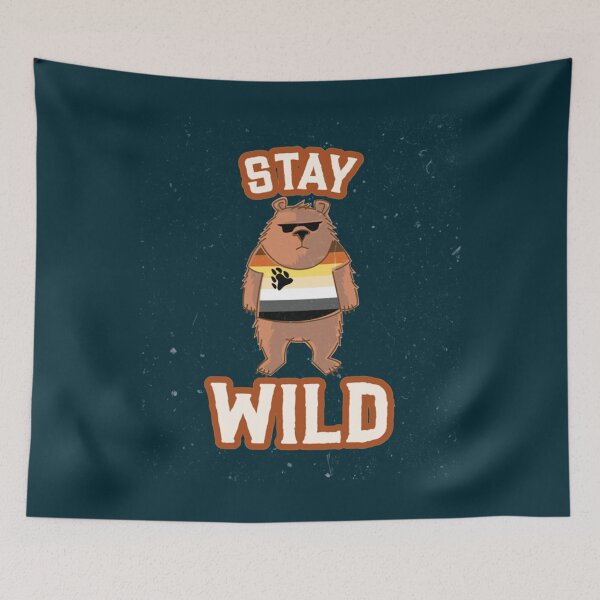 Item preview, Stay Wild designed and sold by RealityMart.