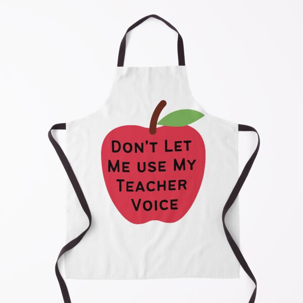 Item preview, Don't Let Me Use My Teacher Voice - Black Letters designed and sold by KayLadyBug.