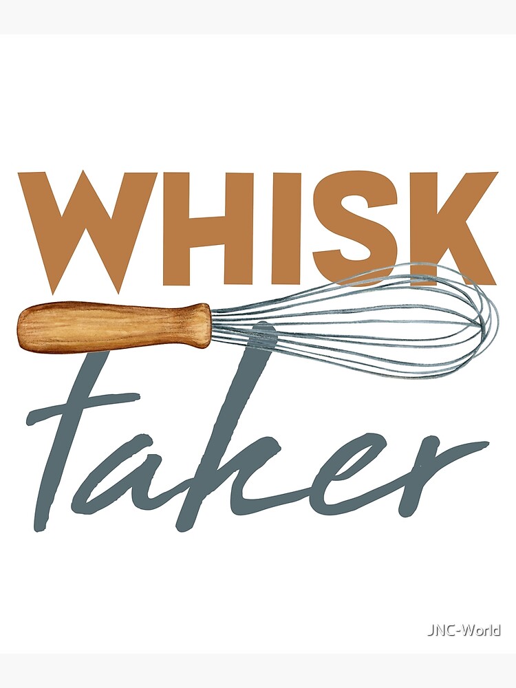 A World of Whisks