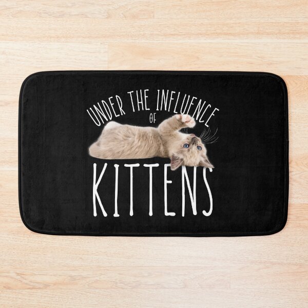 Item preview, Under the Influence of Kittens designed and sold by It's On Backwards.