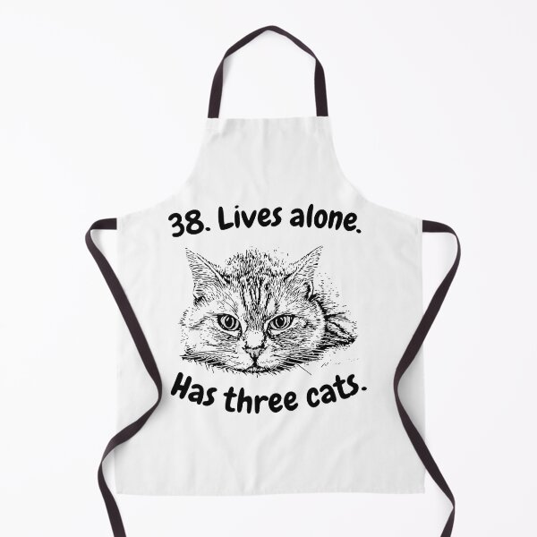 Item preview, 38. Lives alone. Has three cats. Funny designed and sold by ImpracticalTe.