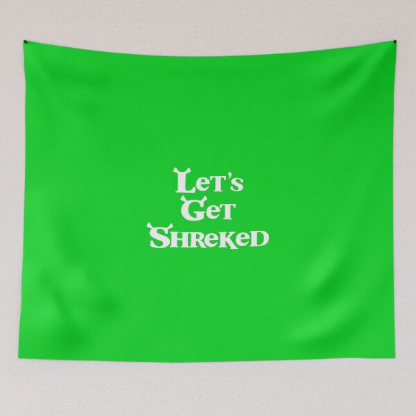 Item preview, Let's Get Shreked designed and sold by Hoff-n-Spicy.