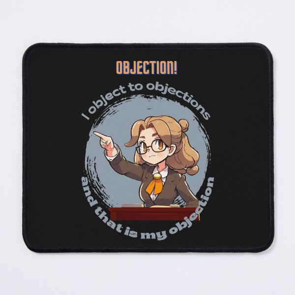 Item preview, Funny Female Lawyer Objection Quote designed and sold by StormyMuse.
