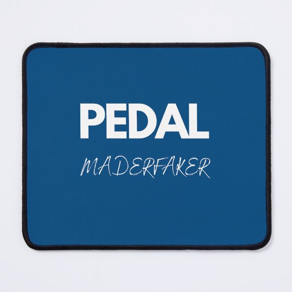 Item preview, PEDAL MADERFAKER Funny Triathlon White on Blue sarcastic motivation designed and sold by Triathlongram.