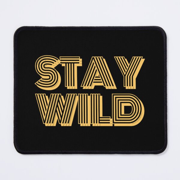 Item preview, Ben Azelart Stay Wild Essential    designed and sold by MerakiByElodie.