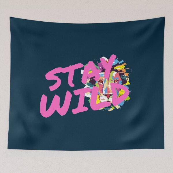 Item preview, stay wild ben azelart           designed and sold by MerakiByElodie.