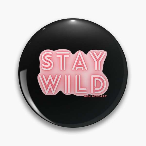 Item preview, stay wild ben azelart    designed and sold by MerakiByElodie.