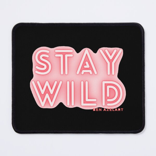 Item preview, stay wild ben azelart    designed and sold by MerakiByElodie.