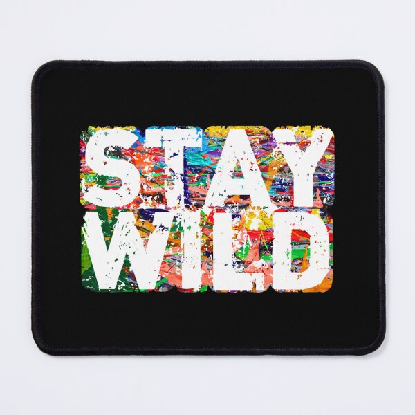 Item preview, stay wild ben azelart designed and sold by MerakiByElodie.