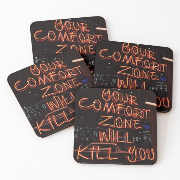 Item preview, Your Comfort Zone Will Kill You designed and sold by DominicMiele.