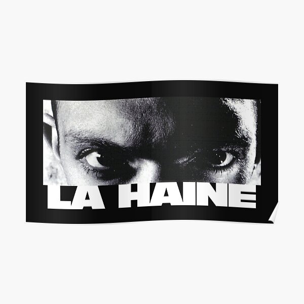 La Haine pt2 Poster